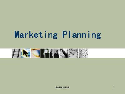 Chapter 1: Fundamentals of Marketing Planning - English Course Version for Economic and Trade Consulting